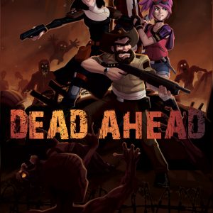 3 Maps Of Dead Ahead - Survive a zombies attack!