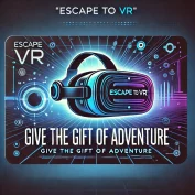 The Ultimate Employee Gift: Escape to VR Gift Cards